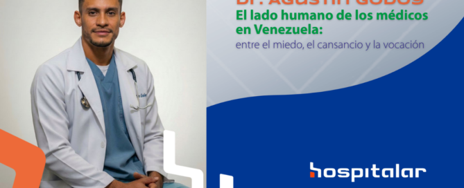 Conoce la historia del Dr. Agustín Godoy, referente en ginecología Venezuela. Vocación, humanidad y compromiso con la Sociedad Venezolana de Ginecología