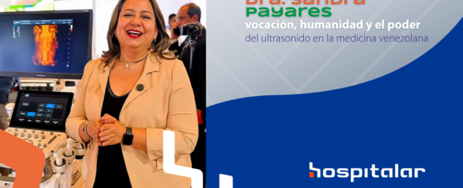 Ultrasonido, vocación y humanidad: conoce la historia de la Dra. Sandra Payares, médico venezolana que transforma el diagnóstico por imágenes en Venezuela.